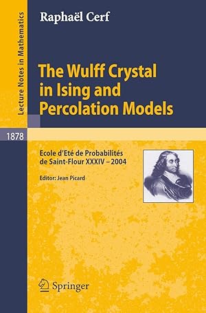 Imagen del vendedor de The Wulff Crystal in Ising and Percolation Models a la venta por moluna