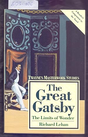 Imagen del vendedor de THE GREAT GATBSBY - THE LIMTS OF WONDER a la venta por Libreria 7 Soles
