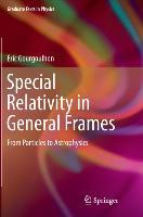 Imagen del vendedor de Special Relativity in General Frames a la venta por moluna