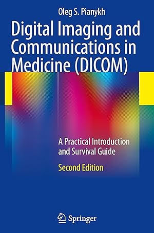 Image du vendeur pour Digital Imaging and Communications in Medicine (DICOM) mis en vente par moluna