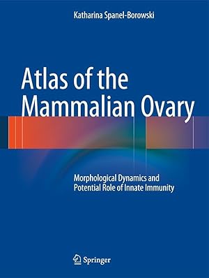 Image du vendeur pour Atlas of the Mammalian Ovary mis en vente par moluna