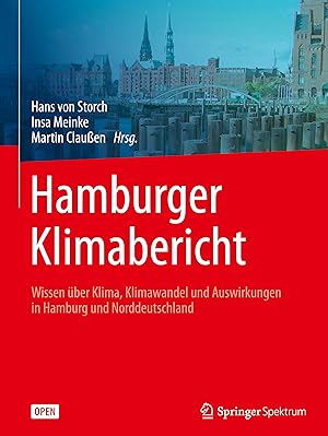 Bild des Verkufers fr Hamburger Klimabericht - Wissen ber Klima, Klimawandel und Auswirkungen in Hamburg und Norddeutschland zum Verkauf von moluna