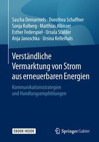 Imagen del vendedor de Verstaendliche Vermarktung von Strom aus erneuerbaren Energien , mit 1 Buch, mit 1 E-Book a la venta por moluna