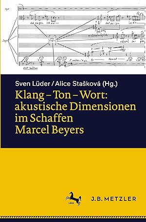Immagine del venditore per Klang - Ton - Wort: akustische Dimensionen im Schaffen Marcel Beyers venduto da moluna