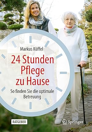 Seller image for 24 Stunden Pflege zu Hause for sale by moluna