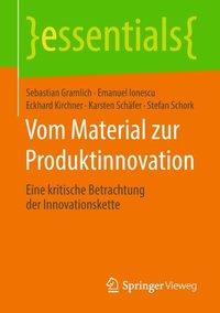 Seller image for Vom Material zur Produktinnovation for sale by moluna