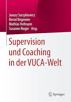 Bild des Verkufers fr Supervision und Coaching in der VUCA-Welt zum Verkauf von moluna