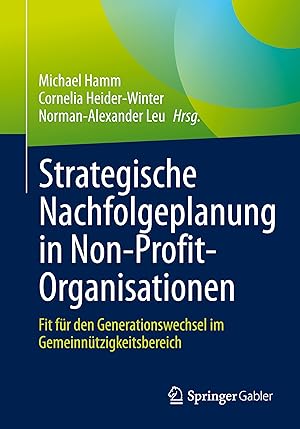 Immagine del venditore per Strategische Nachfolgeplanung in Non-Profit-Organisationen venduto da moluna