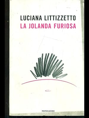 Bild des Verkufers fr La Jolanda furiosa zum Verkauf von Librodifaccia