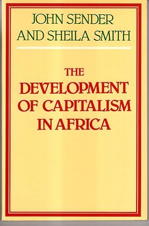 Seller image for The Development of Capitalism in Africa for sale by High Street Books