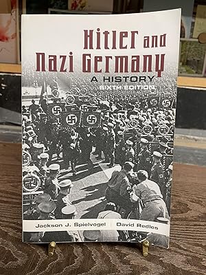 Seller image for Hitler and Nazi Germany: A History (Sixth Edition) for sale by Chamblin Bookmine