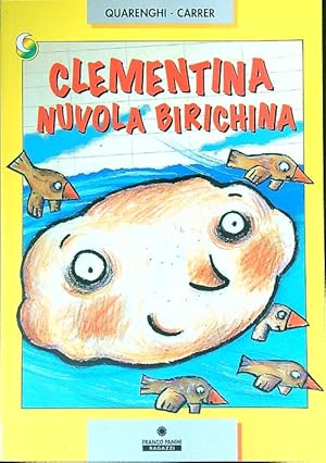 Imagen del vendedor de Clementina nuvola birichina a la venta por Librodifaccia