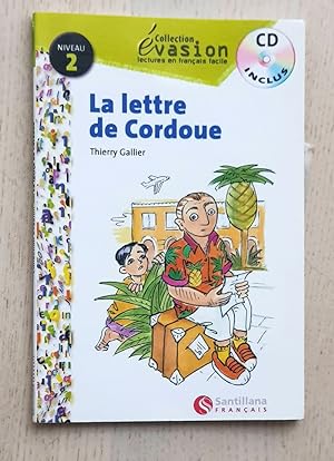 Seller image for LA LETTRE DE CORDOUE (Niveau 2 / CD inclus) for sale by MINTAKA Libros