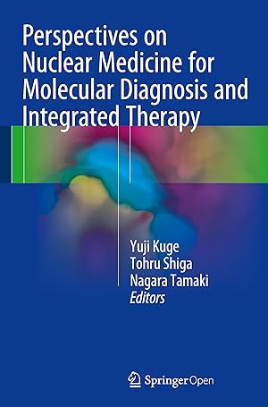 Seller image for Perspectives on Nuclear Medicine for Molecular Diagnosis and Integrated Therapy for sale by moluna