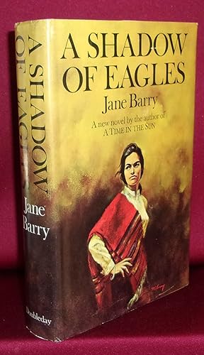 Seller image for A SHADOW OF EAGLES for sale by BOOKFELLOWS Fine Books, ABAA