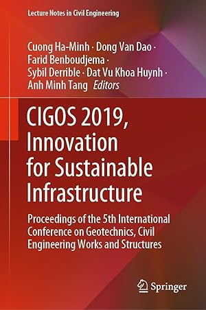 Seller image for Cigos 2019, Innovation for Sustainable Infrastructure: Proceedings of the 5th International Conference on Geotechnics, Civil Engineering Works and Str for sale by moluna