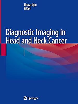 Bild des Verkufers fr Diagnostic Imaging in Head and Neck Cancer zum Verkauf von moluna
