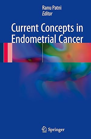 Seller image for Current Concepts in Endometrial Cancer for sale by moluna