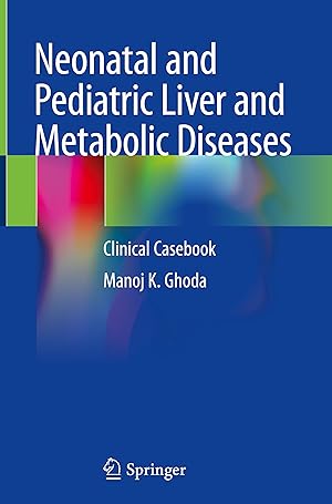 Seller image for Neonatal and Pediatric Liver and Metabolic Diseases for sale by moluna
