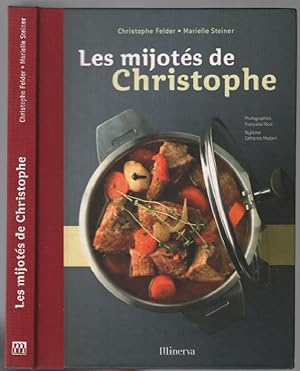 Bild des Verkufers fr Les Mijots de Christophe (80 recettes) zum Verkauf von librairie philippe arnaiz