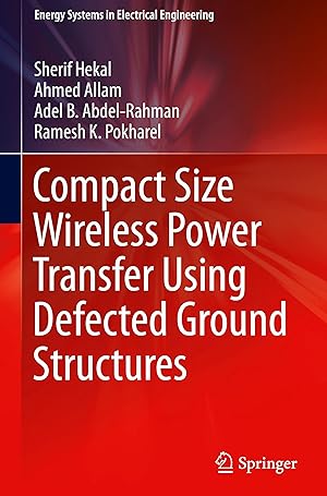 Seller image for Compact Size Wireless Power Transfer Using Defected Ground Structures for sale by moluna