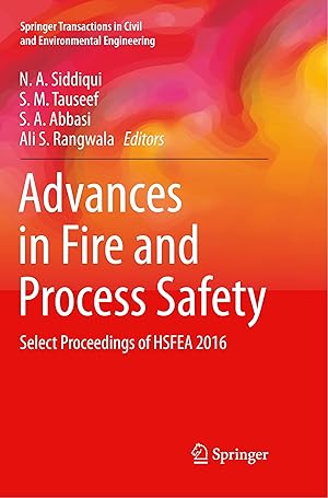 Bild des Verkufers fr Advances in Fire and Process Safety: Select Proceedings of Hsfea 2016 zum Verkauf von moluna