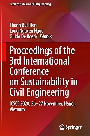 Immagine del venditore per Proceedings of the 3rd International Conference on Sustainability in Civil Engineering: Icsce 2020, 26-27 November, Hanoi, Vietnam venduto da moluna