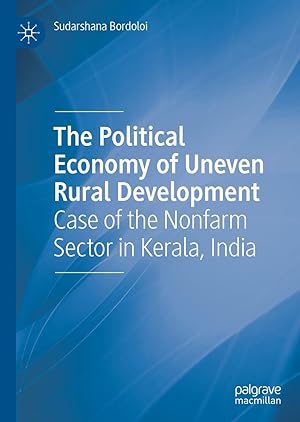 Immagine del venditore per The Political Economy of Uneven Rural Development: Case of the Nonfarm Sector in Kerala, India venduto da moluna