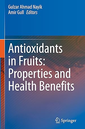 Bild des Verkufers fr Antioxidants in Fruits: Properties and Health Benefits zum Verkauf von moluna