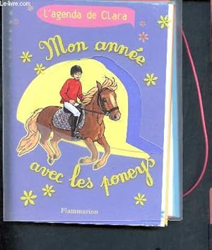 Image du vendeur pour Mon anne avec les poneysL'agenda de Clara mis en vente par Le-Livre