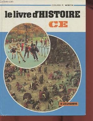 Bild des Verkufers fr Le livre d'Histoire - Cours lmentaire zum Verkauf von Le-Livre