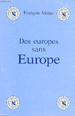 Image du vendeur pour Des Europes dans Europe mis en vente par Le-Livre