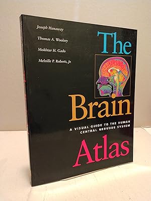 The Brain Atlas: a Visual Guide to the Human Central Nervous System