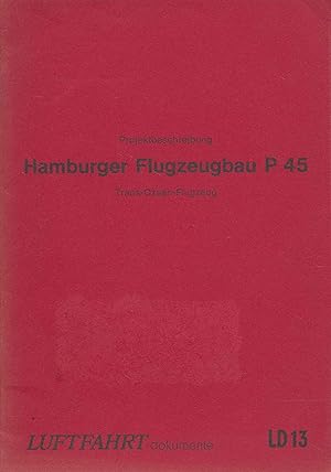 Bild des Verkufers fr Luftfahrt-Dokumente 13. Projektbeschreibung Hamburger Flugzeugbau P45 Trans-Ozean-Flugzeug. zum Verkauf von Antiquariat Bernhardt