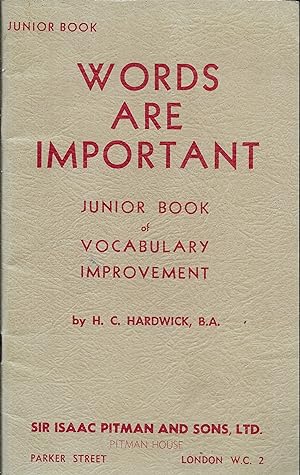 Bild des Verkufers fr Words are Important - Junior Book of Vocabulary Improvement zum Verkauf von Books and Bobs