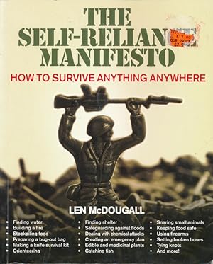 The Self-Reliance Manifesto: How to Survive Anything Anywhere