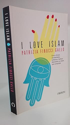 Imagen del vendedor de I LOVE ISLAM a la venta por LIBRERIA  SANZ