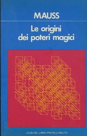 Le origini dei poteri magici