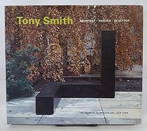 Seller image for Tony Smith: Architect, Painter, Sculptor for sale by Amatoria Fine Art Books, IOBA, CALIBA