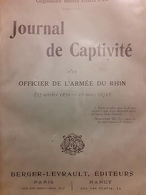 Imagen del vendedor de Journal de captivit d'un officier de l'arme du Rhin (27 octobre 1870-18 mars 1871) in-8,broch,386 pages a la venta por LIBRAIRIE EXPRESSIONS