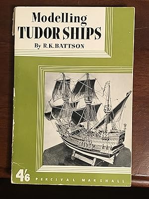 Image du vendeur pour Modelling Tudor Ships mis en vente par Shadetree Rare Books