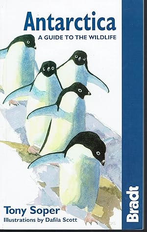 Seller image for Antarctica: A Guide to the Wildlife 5th (Bradt Guides) for sale by fourleafclover books