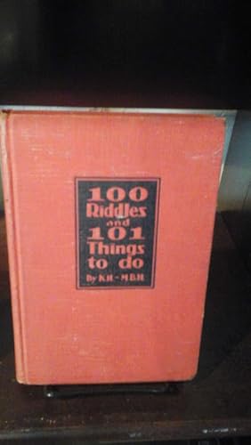 100 Riddles and 101 Things To Do