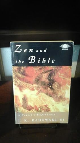 Imagen del vendedor de Zen and the Bible: A Priest's Experience a la venta por Stone Soup Books Inc