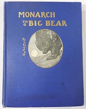 Seller image for Monarch the Big Bear of Tallac for sale by Resource Books, LLC