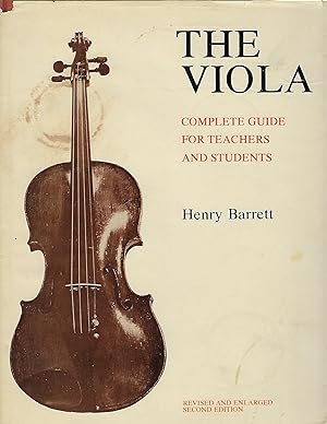Imagen del vendedor de The Viola: Complete Guide for Teachers and Students a la venta por Turn-The-Page Books
