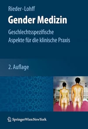 Bild des Verkufers fr Gender Medizin : Geschlechtsspezifische Aspekte fr die klinische Praxis zum Verkauf von AHA-BUCH GmbH