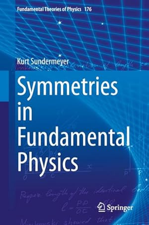 Bild des Verkufers fr Symmetries in Fundamental Physics zum Verkauf von AHA-BUCH GmbH