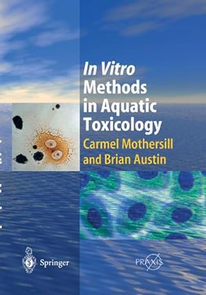 Bild des Verkufers fr In Vitro Methods in Aquatic Ecotoxicology zum Verkauf von AHA-BUCH GmbH