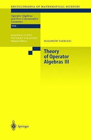 Bild des Verkufers fr Theory of Operator Algebras III zum Verkauf von AHA-BUCH GmbH